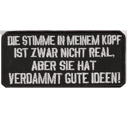 Die Stimme im Kopf nicht real aber gute Ideen Biker Motorad Aufnäher Patch von Individual Software