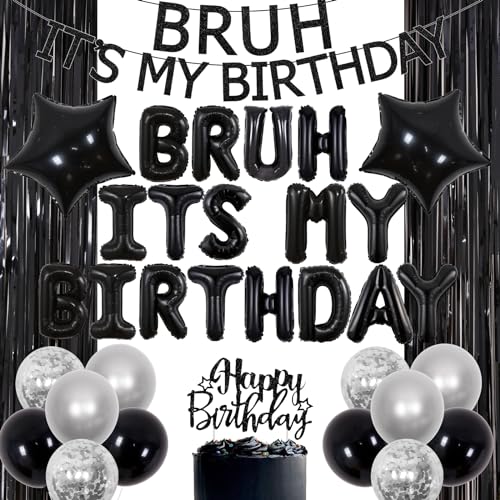 JOYMEMO Bruh Its My Birthday Dekorationen - Schwarz Bruh Its My Birthday Banner mit Luftballons, Happy Birthday Cake Topper, Lametta Vorhang für lustige Bruh Birthday Party Supplies von JOYMEMO