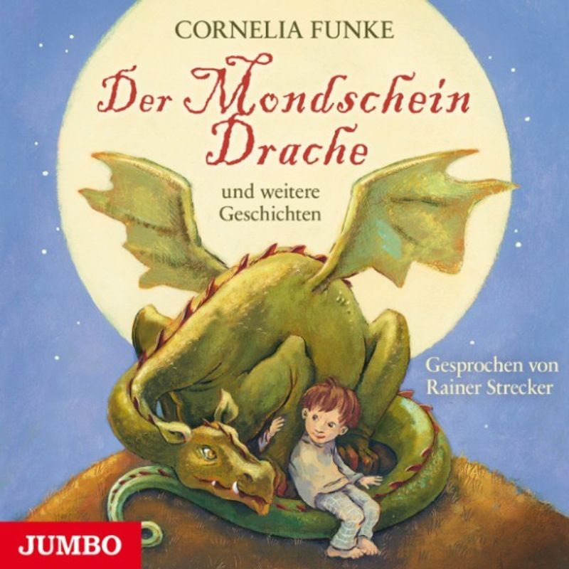 Der Mondscheindrache und weitere Geschichten - Cornelia Funke (Hörbuch-Download) von JUMBO Neue Medien und Verlag GmbH