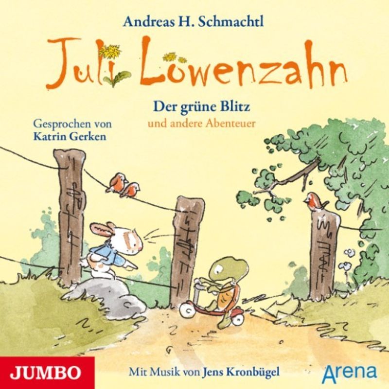 Juli Löwenzahn - Juli Löwenzahn. Der grüne Blitz und andere Abenteuer - Andreas H. Schmachtl (Hörbuch-Download) von JUMBO Neue Medien und Verlag GmbH