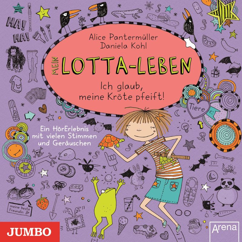 Mein Lotta-Leben - 5 - Ich glaub, meine Kröte pfeift! - Alice Pantermüller (Hörbuch-Download) von JUMBO Neue Medien und Verlag GmbH