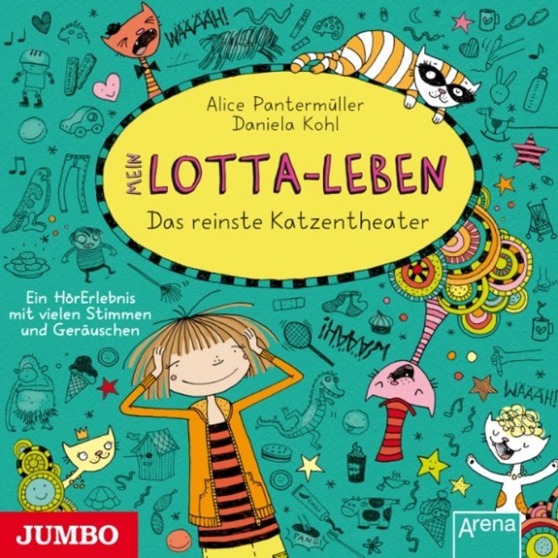 Mein Lotta-Leben - 9 - Das reinste Katzentheater - Alice Pantermüller (Hörbuch-Download) von JUMBO Neue Medien und Verlag GmbH