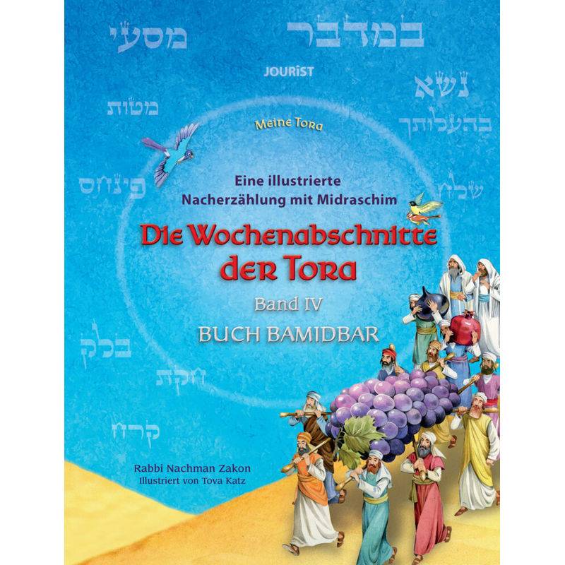 Die Wochenabschnitte Der Tora. Band 4. Buch Bamidbar. - Nachman Zakon, Gebunden von Jourist