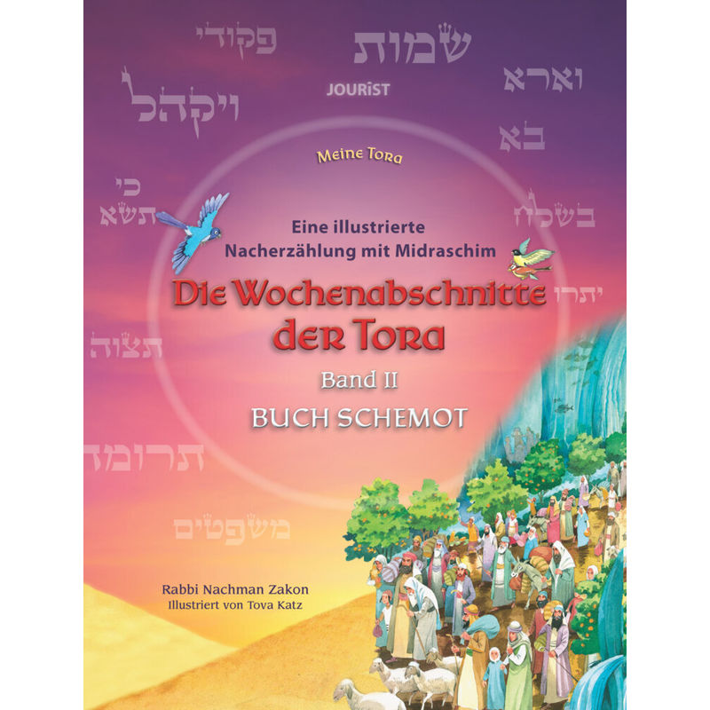 Die Wochenabschnitte Der Tora. Band 2. Buch Schemot. - Nachman Zakon, Gebunden von Jourist