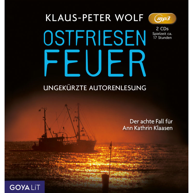 Ostfriesenfeuer,2 Audio-Cd, Mp3 - Klaus-Peter Wolf (Hörbuch) von Jumbo Neue Medien