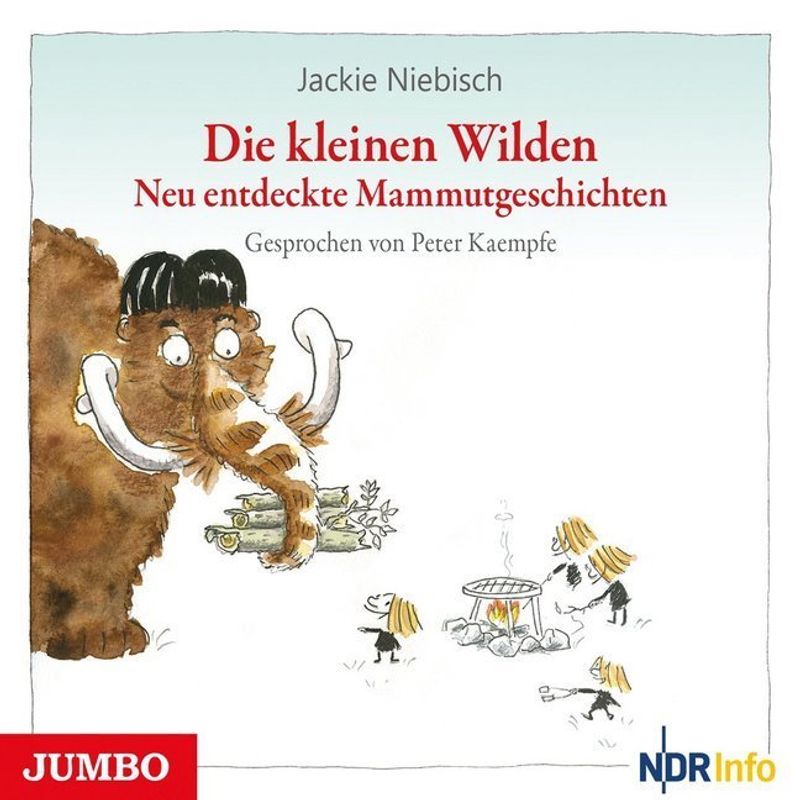 Die Kleinen Wilden - Neu Entdeckte Mammutgeschichten,Audio-Cd - Jackie Niebisch (Hörbuch) von Jumbo Neue Medien