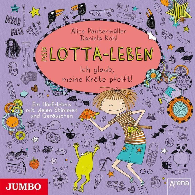 Mein Lotta-Leben - 5 - Ich Glaub, Meine Kröte Pfeift - Alice Pantermüller, Daniela Kohl (Hörbuch) von Jumbo Neue Medien