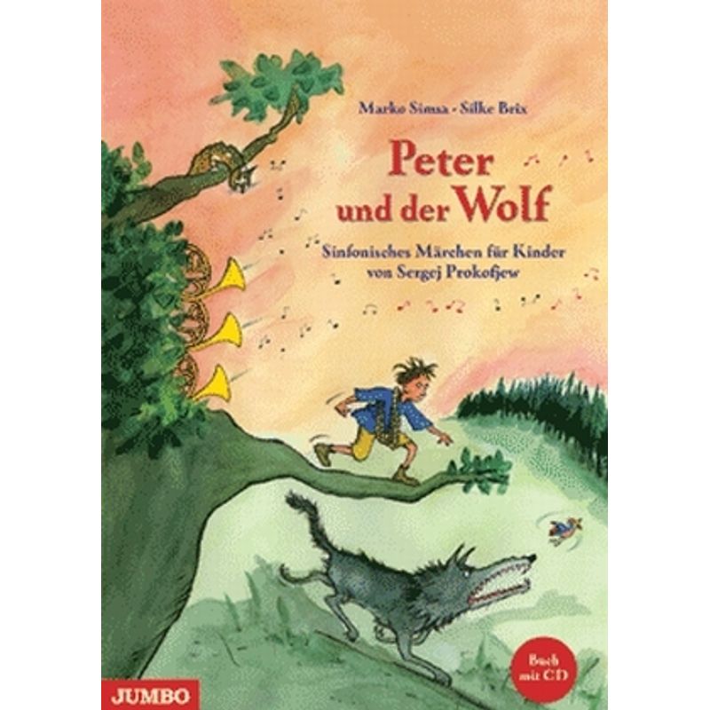 Peter Und Der Wolf, M. Audio-Cd - Marko Simsa, Silke Brix, Gebunden von Jumbo Neue Medien
