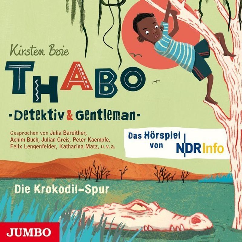 Thabo - Detektiv & Gentleman - 2 - Die Krokodil-Spur - Kirsten Boie (Hörbuch) von Jumbo Neue Medien