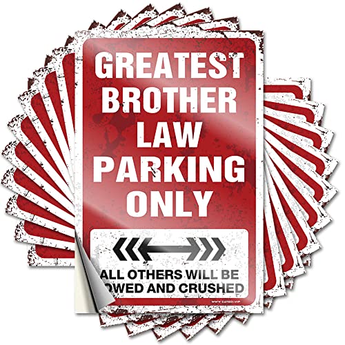 Auto-Zubehör, lustiger Aufkleber mit Aufschrift "Greatest Brother Law Parking Only", 10 Stück, Werkzeugaufkleber, lustige Raumschilder (12 x 18 cm) von KAXW