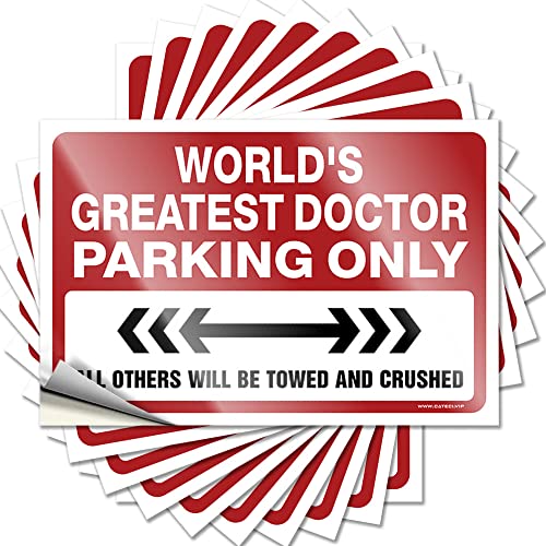 Autozubehör, lustiger Aufkleber "World's Greatest Doctor Parking Only", 10 Stück, Werkzeugaufkleber, lustige Raumschilder (6 x 9 cm) von KAXW