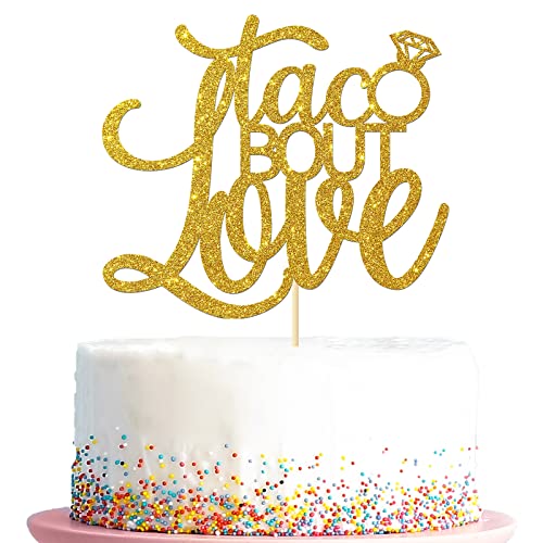 Taco Bout Love Cake Topper, mexikanischer Fiesta-Stil, Brautparty/Verlobung, Themenparty, Junggesellinnenabschied, Hochzeitstortendekoration für Männer, Frau, Gold von Kaakswa