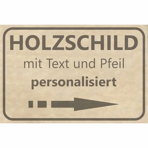 KIWISTAR UG - Schild - Wunschtext Holzschild - mit Pfeil und Text personalisiert - 30x20 cm - Funschild - Geschenk, privat und Gewerbe - Hotel - Firma - Logo - Spassschild von Kiwistar