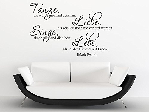 KLEBEHELD® Wandtattoo Tanze, als würde niemand zusehen. Liebe, als seist du noch nie verletzt worden. Singe, als ob niemand dich hörte. Lebe, als sei der Himmel auf Erden. No. 1 - Mark Twain. ( Farbe grasgrün / Größe 80x50cm ) von Klebeheld