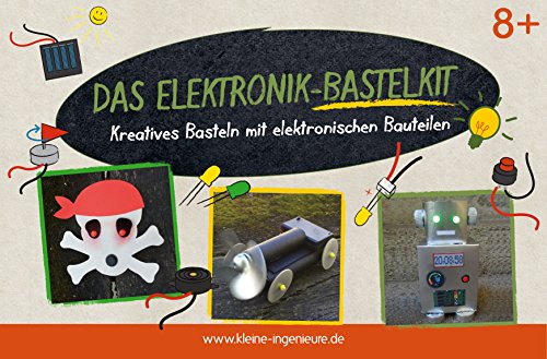 Kleine Ingenieure Das Elektronik-Bastelkit. Kreatives Basteln mit elektronischen Bauteilen. Die schönsten Bastelideen rund um das Thema Strom. Mit Allen elektronischen Bauteilen inkl. Anleitung. von Kleine Ingenieure