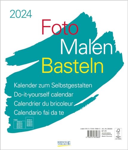 Foto-Malen-Basteln Bastelkalender weiß groß 2024: Fotokalender zum Selbstgestalten. Do-it-yourself Kalender mit festem Fotokarton. Format: 30 x 35 cm von Korsch Verlag