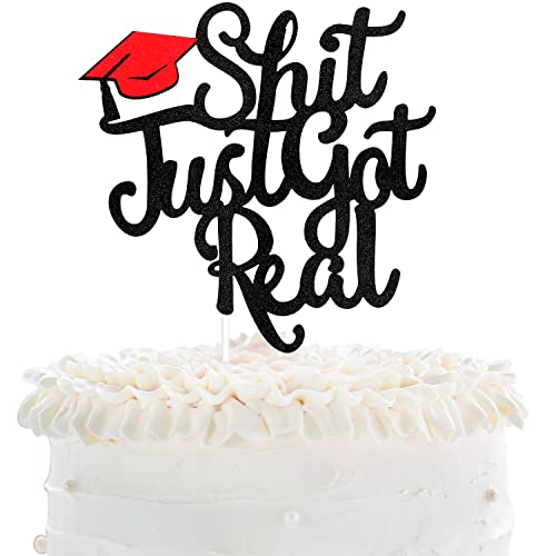 Shit Just Got Real Graduation Cake Topper - Celebrate Class Of 2020 Grad Gold Glitter Cake Décor - Cheers To Graduate Mast. von LHCING