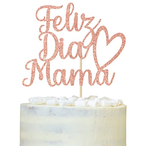 Feliz Dia Mama Tortenaufsatz, Best Mom Ever, Happy Mother's Day Party Dekorationen Supplies Rose Gold Glitter von LOVELY BITON