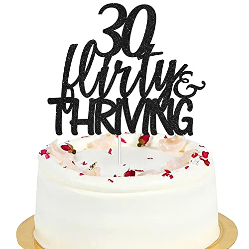 Glitzer-Kuchenaufsatz mit 30 Flirty & Thriving – Happy 30th Birthday Anniversary Party Dekoration Supplies – Dirty Thirty Cake Topper – Hello 30 Cake Topper von LQINBIBJ