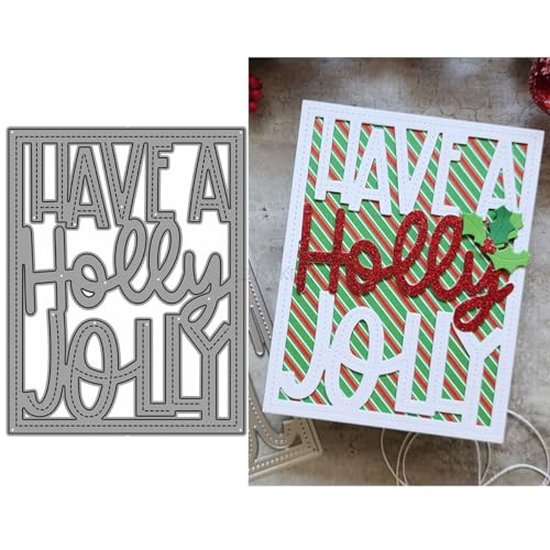 Have a Holly Jolly Stanzformen für Kartenherstellung, Metall-Stanzformen für Papier, Scrapbooking, DIY-Schablonen für Album, Party, Hochzeit, Festivals, Dekoration von LZJSYKDQ