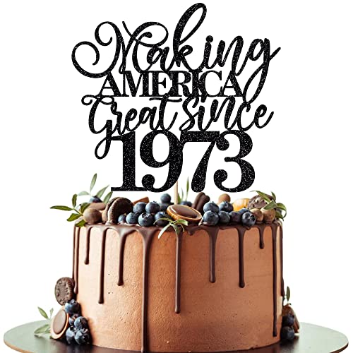 Leetaivie Kuchendekoration mit Glitzer-Motiv "Making America Great Since 1973", Schwarz von Leetaivie