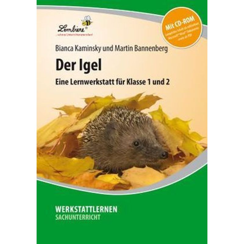 Der Igel, M. 1 Cd-Rom - B. Kaminsky, M. Bannenberg, Gebunden von Lernbiene Verlag
