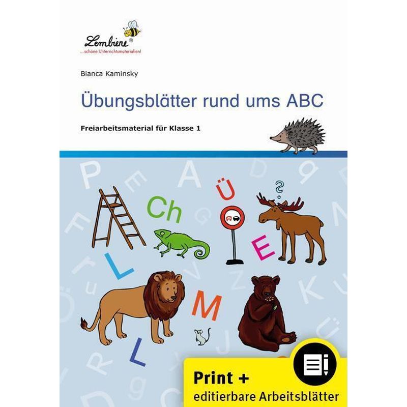 Übungsblätter Rund Ums Abc, M. 1 Cd-Rom - Bianca Kaminsky, Gebunden von Lernbiene Verlag