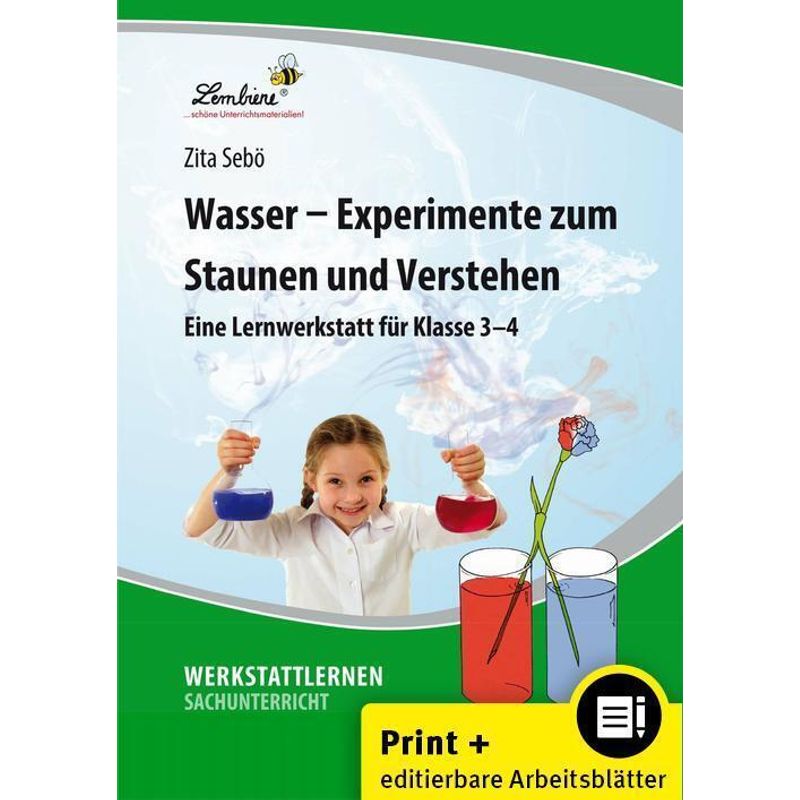 Wasser - Experimente Zum Staunen Und Verstehen, M. 1 Cd-Rom - Zita Chocano, Gebunden von Lernbiene Verlag