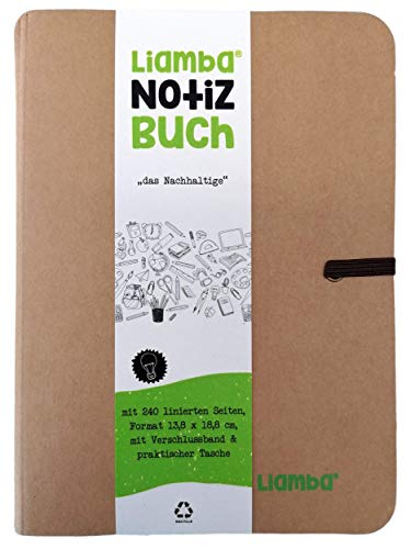 Liamba Notizbuch | liniert | 13,8 cm x 18,8 cm | 240 Seiten | nachhaltiges Notizbuch aus FSC-zertifiziertem Papier mit Verschlussband und praktischer Tasche | in Deutschland hergestellt von Liamba