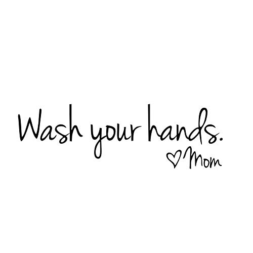 Wandaufkleber mit inspirierendem Zitat "Wash Your Hands by Mom" von Lichi