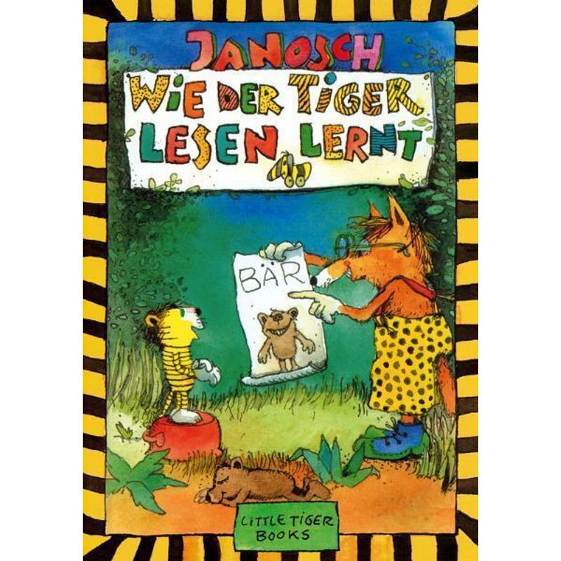 Wie Der Tiger Lesen Lernt - Janosch, Gebunden von LittleTiger Verlag