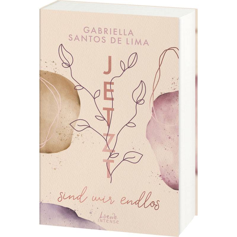 Jetzt Sind Wir Endlos / Jetzt-Trilogie Bd.3 - Gabriella Santos de Lima, Kartoniert (TB) von Loewe Verlag