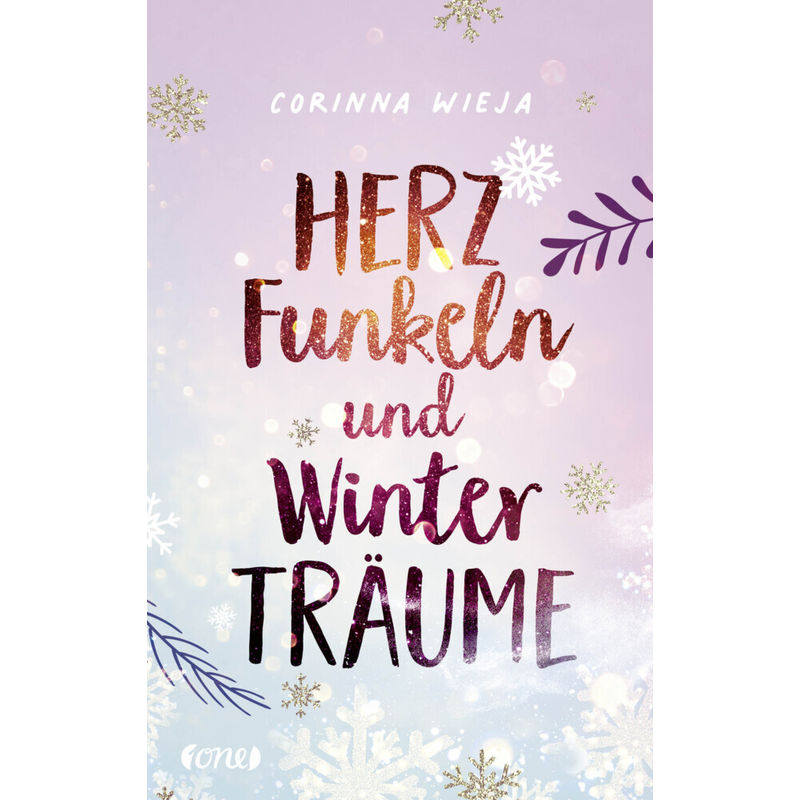 Herzfunkeln Und Winterträume - Corinna Wieja, Kartoniert (TB) von Lübbe ONE in der Bastei Lübbe AG