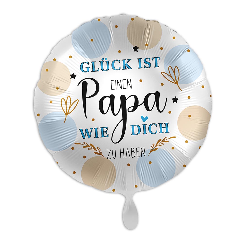 "Glück ist, einen Papa wie Dich zu haben", runder Folienballon Ø 34 cm von Luftballon-Markt GmbH