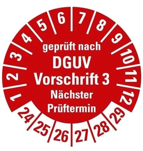 100 Stück – Mehrjahresprüfplakette „geprüft DGUV Vorschrift 3 Nächster Prüftermin 24-29“ Etikett Folie Aufkleber, rot | Ø15-40mm Made in Germany, Größe: Ø15 mm von MBS-SIGNS