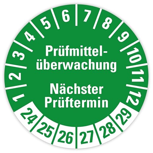 100 Stück - Prüfplakette Etikett „Prüfmittelüberwachung – Nächster Prüftermin | 24-29“ Etikett Folie Aufkleber, grün | Ø20-40mm Made in Germany, Größe: Ø30 mm von MBS-SIGNS
