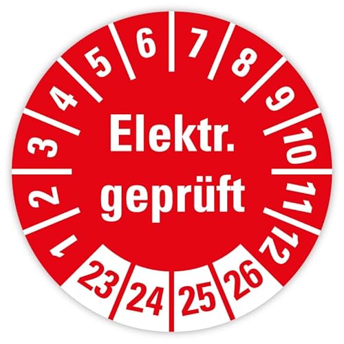 100 Stück - Prüfplakette Mehrjahresprüfplakette "Elektrisch geprüft | 23-26" Etikett Folie Aufkleber, rot | Ø15-40mm Made in Germany, Größe: Ø20 mm von MBS-SIGNS