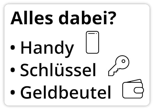 Aufkleber Gedankenstütze „Alles dabei? • Handy • Schlüssel • Geldbeutel“ Erinnerung 10x7 cm | Variante wählbar | Made in Germany, Größen Name: Weiss von MBS-SIGNS