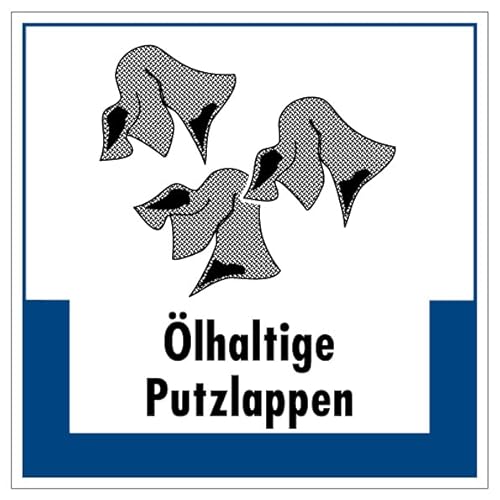 Aufkleber Hinweis Abfallkennzeichnung "Ölhaltige Putzlappen" Müllentsorgung Recycling Schild Folie selbstklebend, blau | 5-40cm Made in Germany, Größe: 20x20 cm von MBS SIGNS