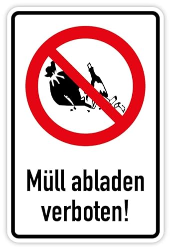 Aufkleber Kombischild Verbotszeichen „Müll abladen verboten!“ Symbol Folie Umweltschutz | Größe wählbar Made in Germany, Größen Name: Kombischild | 40 x 60 cm von MBS-SIGNS