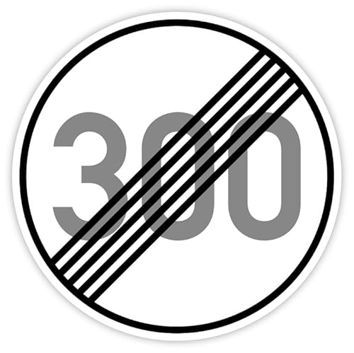 Geschwindigkeit Tempolimit Aufgehoben „300 km/h“ Sticker KfZ selbstklebend | Ø 5-30 cm Made in Germany, Größen Name: Ø 20 cm von MBS-SIGNS