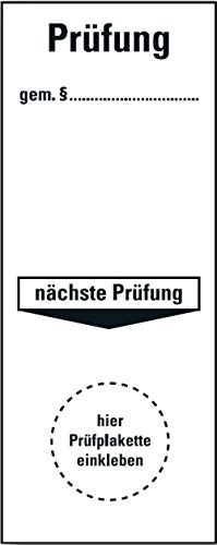 Prüfetikett Plakette "Prüfung gem. §... nächste Prüfung" | Etikett Folie Aufkleber 100x40mm Made in Germany, Größe: 1 Stück von MBS-SIGNS