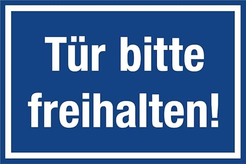 Türaufkleber „Tür bitte freihalten!“ Hinweis Farbiger Hintergrund | Varianten wählbar Made in Germany, Größen Name: Blau | Weiss, Material: 45x30 cm von MBS-SIGNS