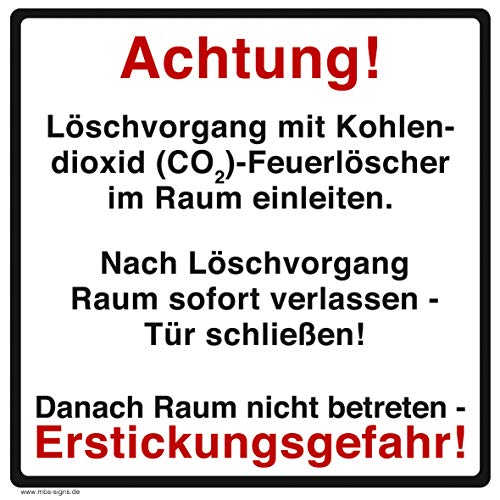 Warnaufkleber Hinweis „Achtung Erstickungsgefahr!CO2-Feuerlöscher Danach Raum nicht betreten“ Warnung Schild Folie | 10x10cm Made in Germany von MBS-SIGNS