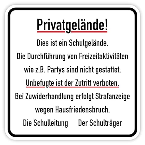 XXL Aufkleber Verbot Hinweis „Privatgelände! Dies ist ein Schulgelände.“ Schule Schild Folie | 40-100 cm Made in Germany, Größen Name: Aufkleber | 50 x 50 cm von MBS-SIGNS