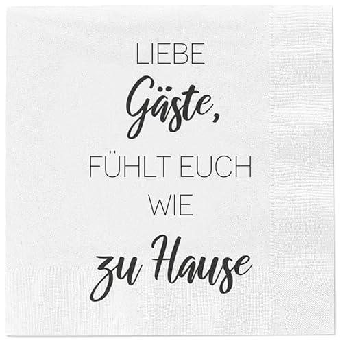 Servietten Liebe Gäste, fühlt euch wie zu Hause 80 Stück Party 16x16cm Fest Tischdeko Papierserviette Serviette von Meinposten