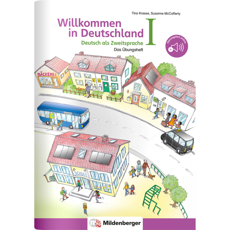 Willkommen In Deutschland - Deutsch Als Zweitsprache - Das Übungsheft.Tl.1 - Tina Kresse, Susanne McCafferty, Geheftet von Mildenberger