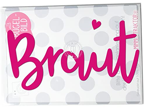 Bügelbild Braut JGA 16 cm Flockfolie Aufbügler Applikationen Bügelsticker für Stoffe Textilien zum Aufbügeln, Farbe:pink von Mimmis Traktor