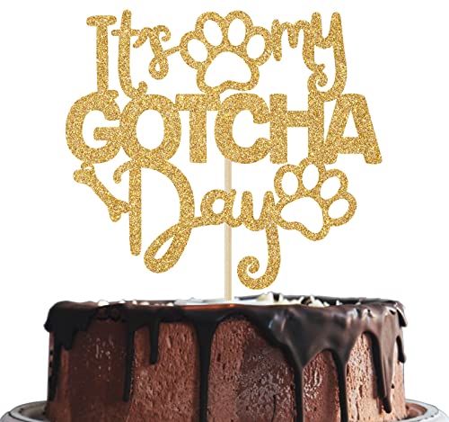 Gold Glitter It's My Gotcha Day Kuchendekoration, Happy Gotcha Day Kuchendekoration, Haustier Adoption Day Party Dekorationen von Mis Quince