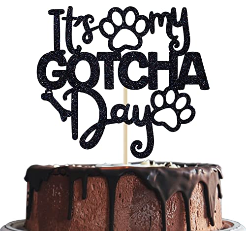 It's My Gotcha Day Kuchendekoration, schwarzer Glitzer, Happy Gotcha Day, Pet Adoption Day Party Dekorationen von Mis Quince